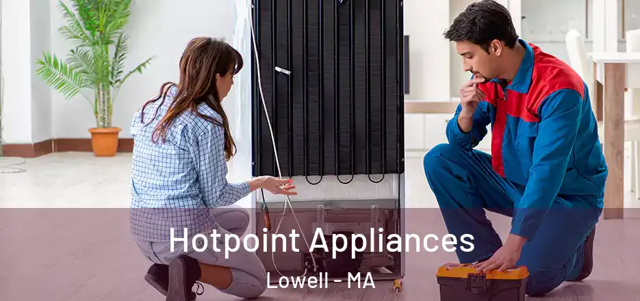  Hotpoint Appliances Lowell - MA