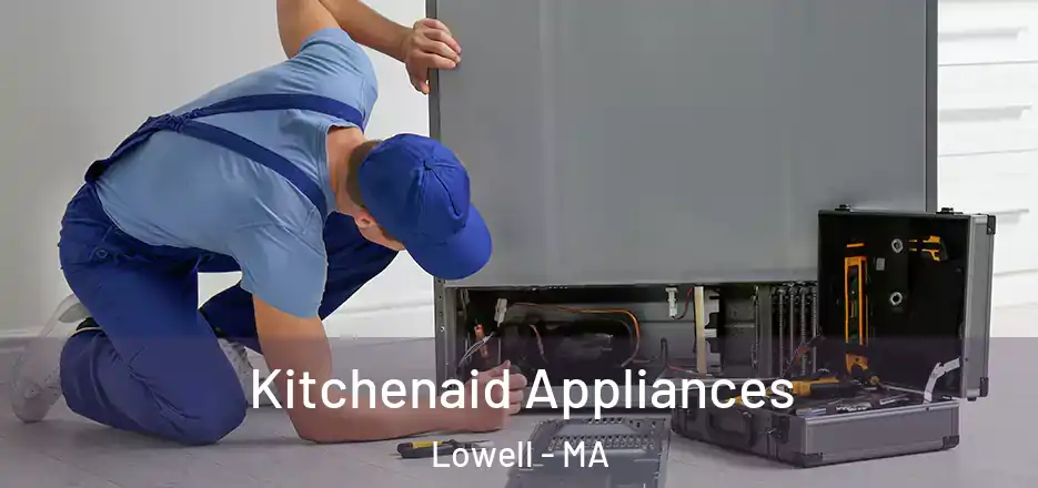  Kitchenaid Appliances Lowell - MA