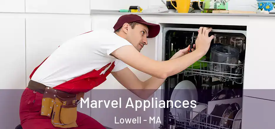  Marvel Appliances Lowell - MA