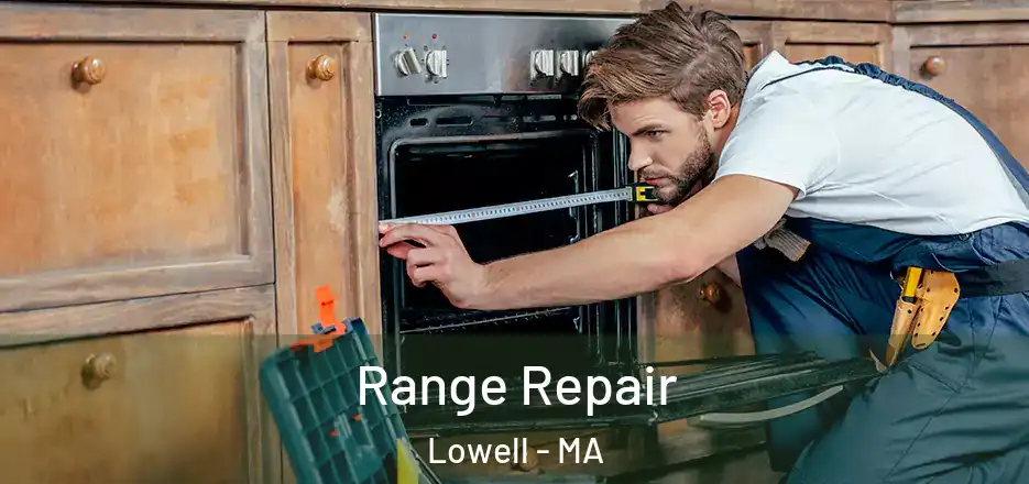  Range Repair Lowell - MA