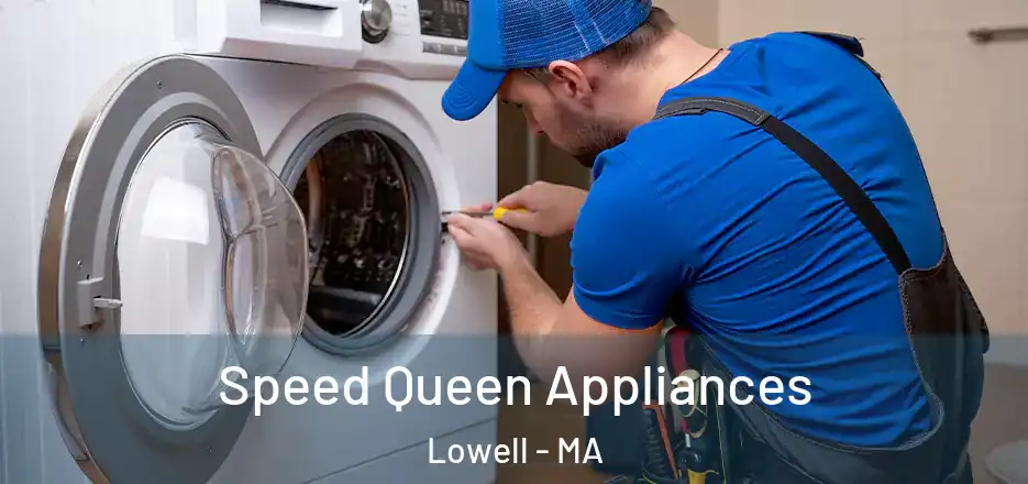  Speed Queen Appliances Lowell - MA