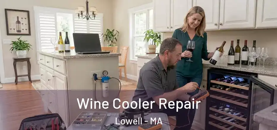  Wine Cooler Repair Lowell - MA